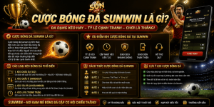 Cược bóng đá Sunwin là gì?